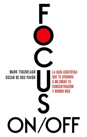 FOCUS ON/OFF | 9788411004978 | BOS, OSCAR DE/TIGCHELAAR, MARK