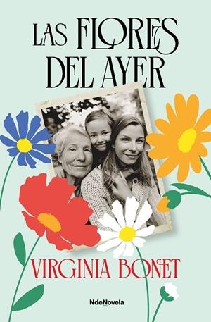 FLORES DEL AYER | 9788410140585 | BONET, VIRGINIA