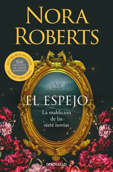 ESPEJO (LA MALDICIÓN DE LAS SIETE NOVIAS 2) | 9788466389907 | ROBERTS, NORA