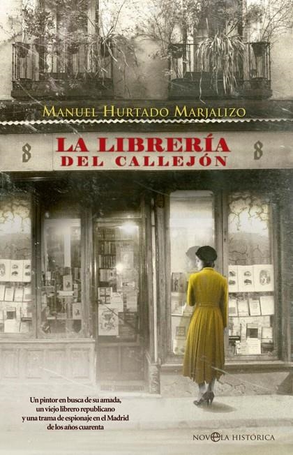 LIBRERÍA DEL CALLEJÓN | 9788410943551 | HURTADO MARJALIZO, MANUEL