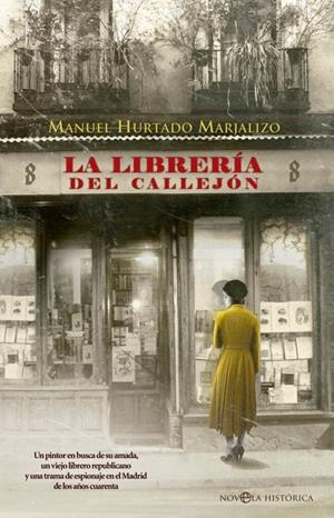 LIBRERÍA DEL CALLEJÓN | 9788410943551 | HURTADO MARJALIZO, MANUEL
