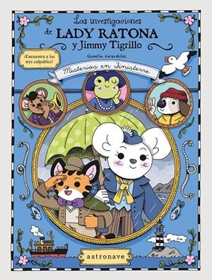 INVESTIGACIONES DE LADY RATONA Y JIMMY TIGRILLO | 9788467983876 | GIRARDCLOS, QUENTIN