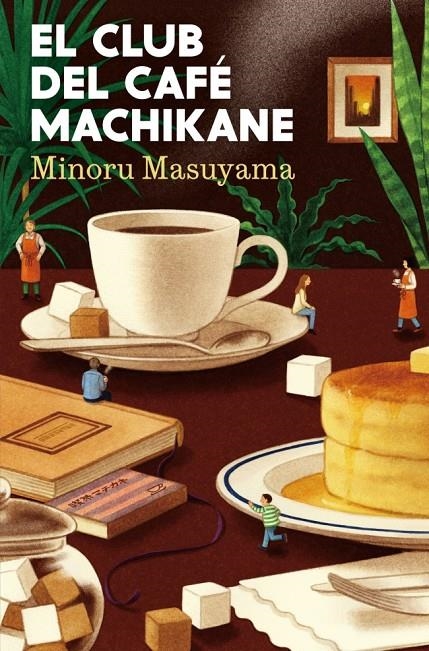 CLUB DEL CAFÉ MACHIKANE | 9788425373107 | MASUYAMA, MINORU