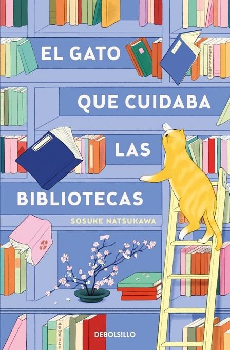 GATO QUE CUIDABA LAS BIBLIOTECAS | 9788466379601 | NATSUKAWA, SOSUKE