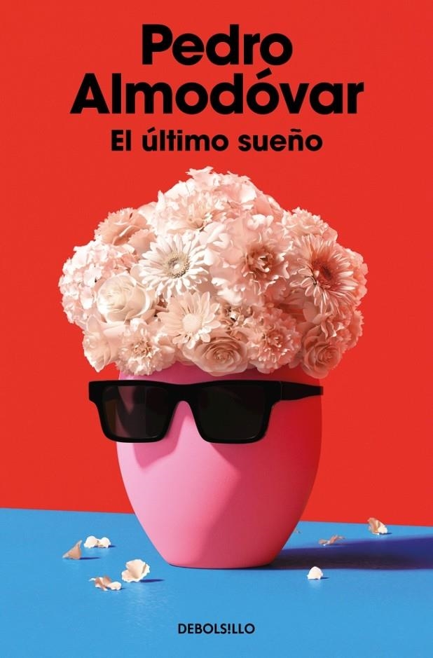 ÚLTIMO SUEÑO | 9788466391627 | ALMODÓVAR, PEDRO