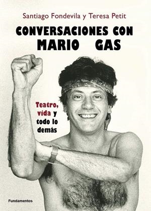 CONVERSACIONES CON MARIO GAS | 9788424514419 | SANTIAGO FONDEVILA