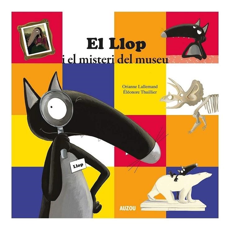 LLOP I EL MISTERI DEL MUSEU, EL | 9782733883877 | LALLEMAND, ORIANNE