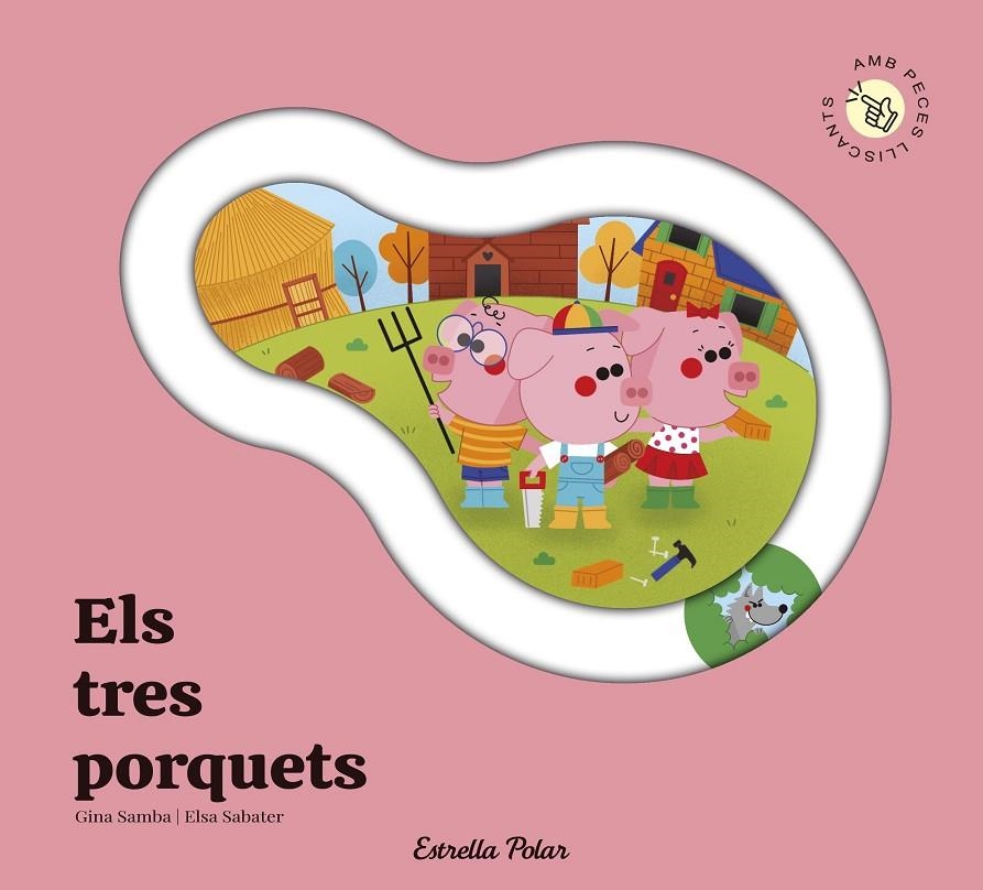 TRES PORQUETS. CONTE AMB PECES LLISCANTS | 9791387903671 | SAMBA, GINA