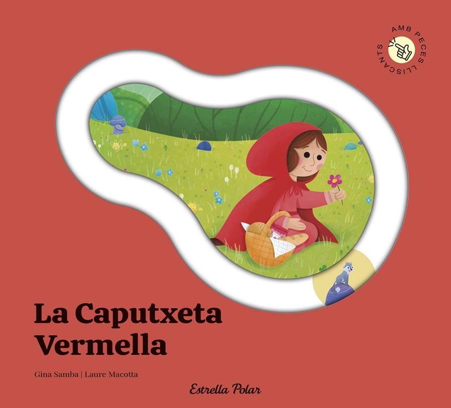 CAPUTXETA VERMELLA. CONTE AMB PECES LLISCANTS | 9791387903688 | SAMBA, GINA