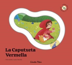 CAPUTXETA VERMELLA. CONTE AMB PECES LLISCANTS | 9791387903688 | SAMBA, GINA