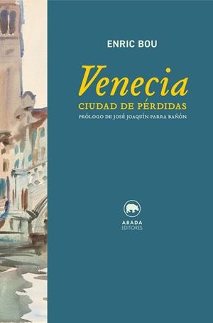 VENECIA. CIUDAD DE PÉRDIDAS | 9791387521400 | BOU, ENRIC