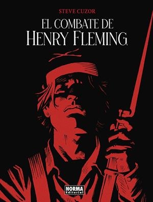 COMBATE DE HENRY FLEMING | 9788467984521 | CUZOR, STEVE 
