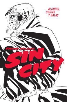 SIN CITY 06. ALCOHOL, CHICAS Y BALAS (CARTONÉ) | 9788467966404 | MILLER , FRANK