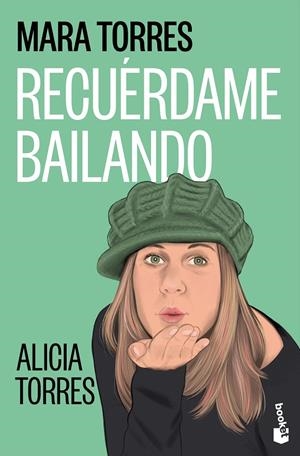 RECUÉRDAME BAILANDO | 9788408323778 | TORRES, MARA