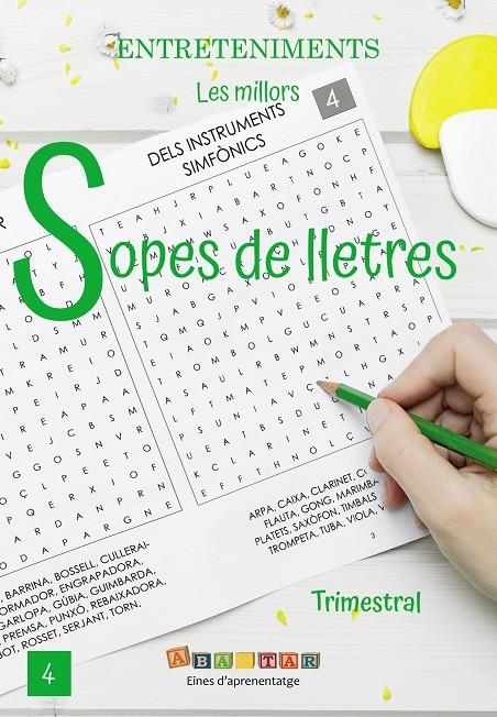 MILLORS SOPES DE LLETRES, 4 | 9791399085662 | ABASTAR. EINES D'APRENENTATGE