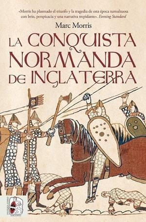CONQUISTA NORMANDA DE INGLATERRA, LA | 9791399153736 | MORRIS, MARC