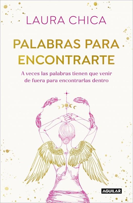 PALABRAS PARA ENCONTRARTE | 9788403525832 | CHICA, LAURA