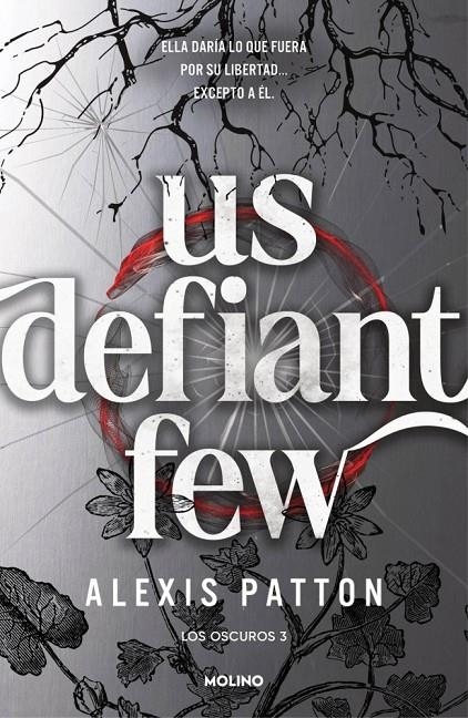 OSCUROS 3 - US DEFIANT FEW | 9788427256392 | PATTON, ALEXIS