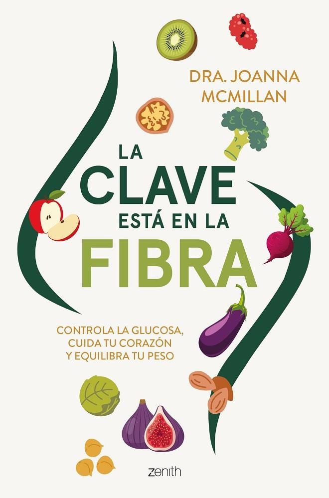 CLAVE ESTÁ EN LA FIBRA | 9788408324140 | DRA. JOANNA MCMILLAN
