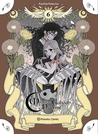 PLANETA MANGA: MIENTRAS YUBOOH DUERME Nº 06 | 9791388102066 | PALACIOS, PAULINA