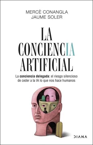 CONCIENCIA ARTIFICIAL | 9788411193634 | CONANGLA / JAUME SOLER, MERCÈ