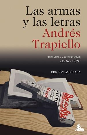 ARMAS Y LAS LETRAS | 9788423370603 | TRAPIELLO, ANDRÉS