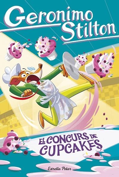 CONCURS DE CUPCAKES | 9791387783617 | STILTON, GERONIMO
