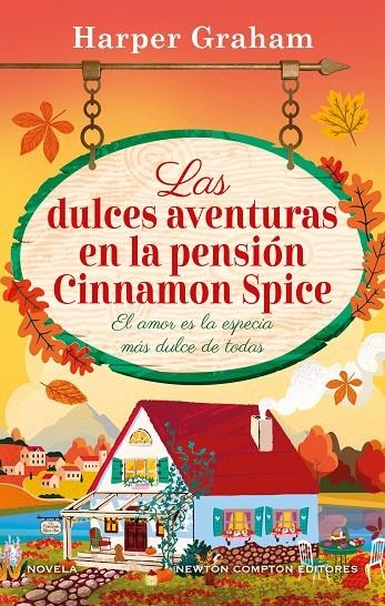 DULCES AVENTURAS EN LA PENSIÓN CINNAMON SPICE, LAS | 9791387575854 | GRAHAM, HARPER