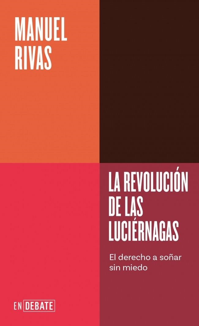 REVOLUCIÓN DE LAS LUCIÉRNAGAS (SERIE ENDEBATE) | 9791387904616 | RIVAS, MANUEL