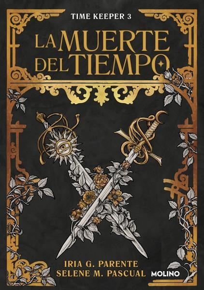 MUERTE DEL TIEMPO (TIME KEEPER 3) | 9788427249516 | G. PARENTE, IRIA/M. PASCUAL, SELENE