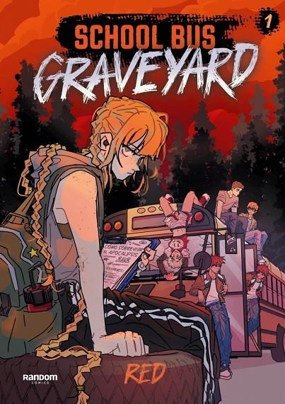 SCHOOL BUS GRAVEYARD (EDICIÓN EN ESPAÑOL) 1 | 9788419441683 | RED