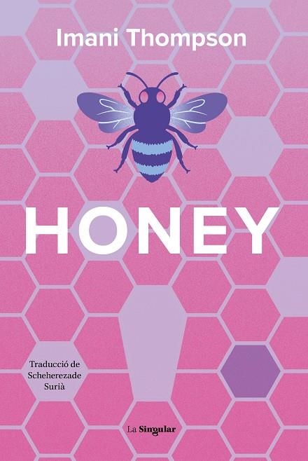 HONEY | 9788413589015 | THOMPSON, IMANI