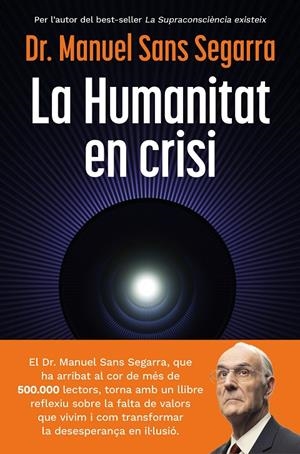 HUMANITAT EN CRISI | 9788466435475 | DR. MANUEL SANS SEGARRA