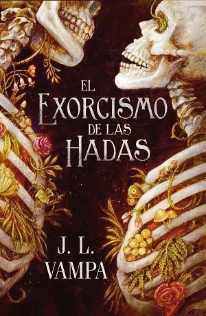 EXORCISMO DE LAS HADAS | 9791388108280 | VAMPA, J.L.