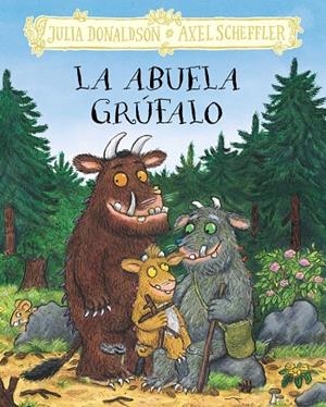 ABUELA GRÚFALO | 9788469645987 | DONALDSON, JULIA