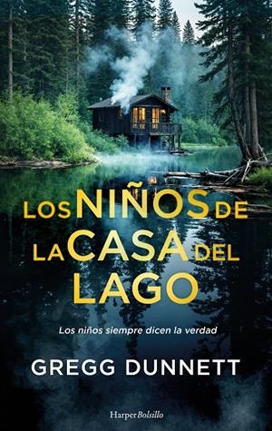NIÑOS DE LA CASA DEL LAGO | 9788410648326 | DUNNETT, GREGG