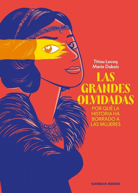 GRANDES OLVIDADAS, LAS | 9788419393753 | LECOQ, TITIOU/DUBOIS, MARIE