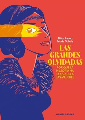 GRANDES OLVIDADAS, LAS | 9788419393753 | LECOQ, TITIOU/DUBOIS, MARIE