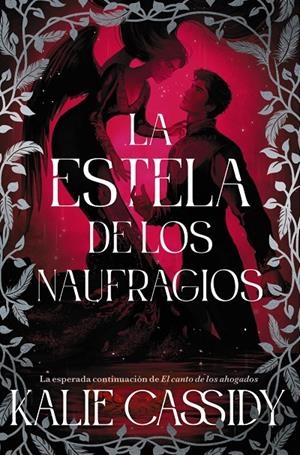 ESTELA DE LOS NAUFRAGIOS, LA | 9791388108266 | CASSIDY, KALIE