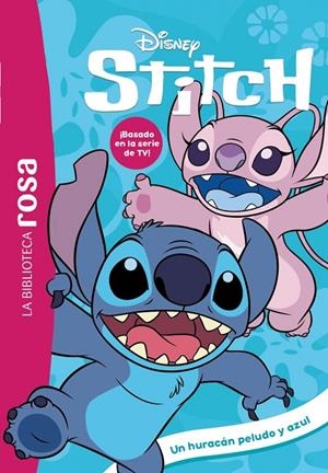 BIBLIOTECA ROSA. STITCH, 11. UN HURACÁN PELUDO Y AZUL, LA | 9791388034800 | DUVAL, THÉO