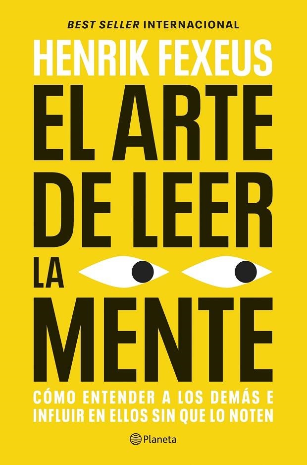 ARTE DE LEER LA MENTE | 9788408325208 | FEXEUS, HENRIK