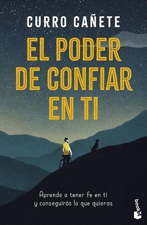 PODER DE CONFIAR EN TI | 9788408325628 | CAÑETE, CURRO