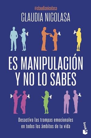 ES MANIPULACIÓN Y NO LO SABES | 9788408325673 | NICOLASA, CLAUDIA
