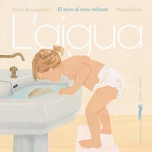 AIGUA, L' | 9791399205336 | ROUMIGUIÈRE, CÉCILE