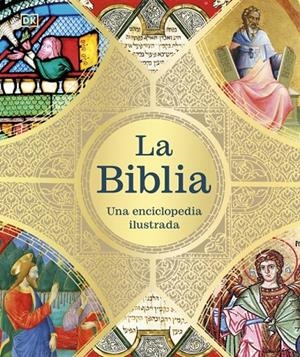 BIBLIA: UNA ENCICLOPEDIA ILUSTRADA | 9780241837702 | DK