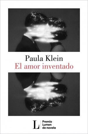 AMOR INVENTADO (PREMIO LUMEN 2026) | 9788426433404 | KLEIN, PAULA