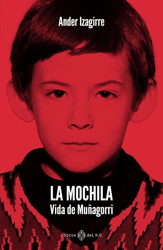 MOCHILA, LA | 9791387839505 | IZAGIRRE OLAIZOLA, ANDER