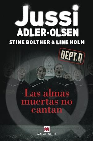 ALMAS MUERTAS NO CANTAN | 9791388136351 | ADLER-OLSEN, JUSSI/BOLTHER, STINE/HOLM, LINE