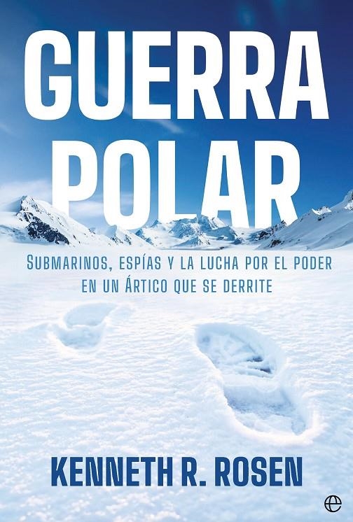 GUERRA POLAR | 9788410943803 | R. ROSEN, KENNETH