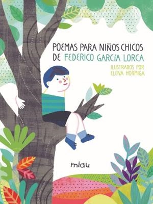 POEMAS PARA NIÑOS CHICOS | 9788418753169 | GARCÍA LORCA, FEDERICO